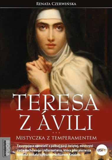 Teresa z Avili Czerwińska Renata