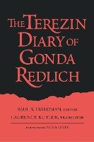 Terezin Diary of Gonda Redlich-Pa Friedman Saul S.