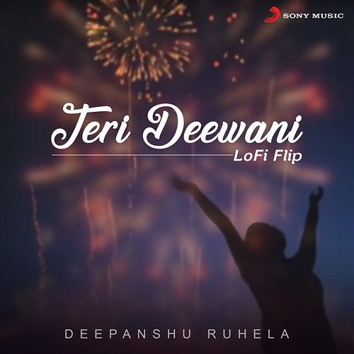 Teri Deewani Kailash Kher, Deepanshu Ruhela, Bollywood Lofi
