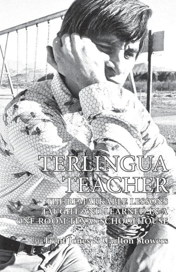 Terlingua Teacher Jones Trent