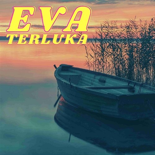 Terluka Eva