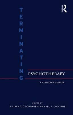 Terminating Psychotherapy: A Clinician's Guide Opracowanie zbiorowe