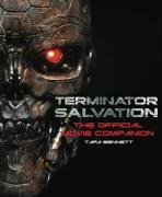 Terminator Salvation: The Official Movie Companion Bennett Tara