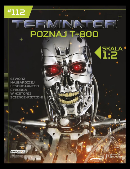 Terminator Zbuduj T-800 Hachette Polska Sp. z o.o.