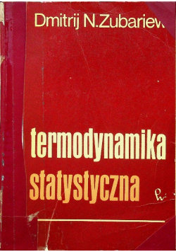 Termodynamika statystyczna Wydawnictwo Naukowe PWN