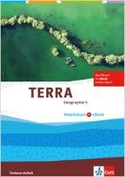 TERRA Geographie. Arbeitsbuch mit eBook Klasse 5. Ausgabe Sachsen-Anhalt. Gymnasium, Gesamtschule, Sekundarschule ab 2017 Klett Ernst /Schulbuch