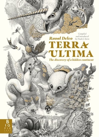 Terra Ultima: The discovery of a new continent Raoul Deleo