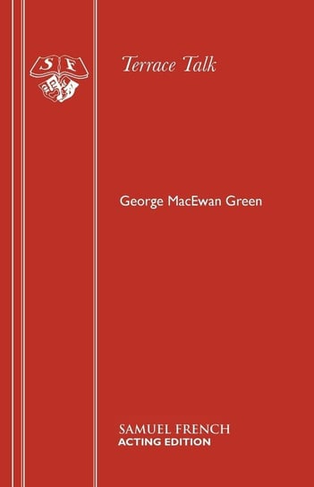 Terrace Talk Green George MacEwan