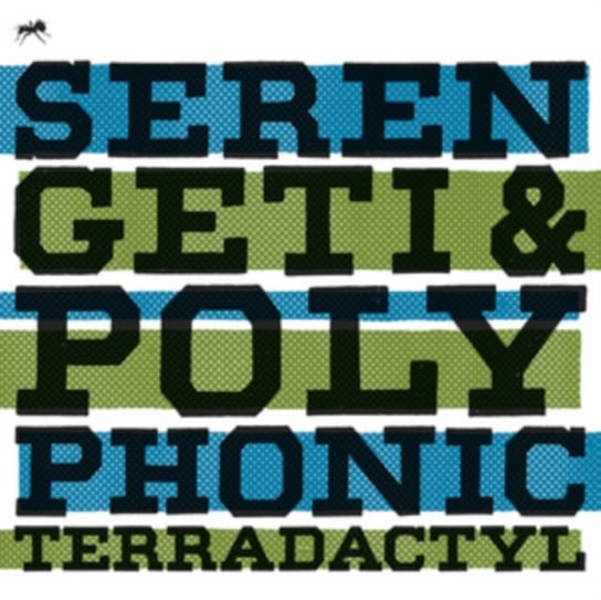 Terradactyl Serengeti & Polyphonic