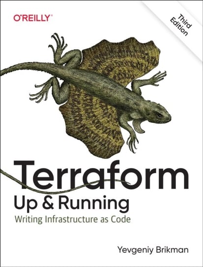 Terraform - Up and Running: Writing Infrastructure as Code Brikman Yevgeniy