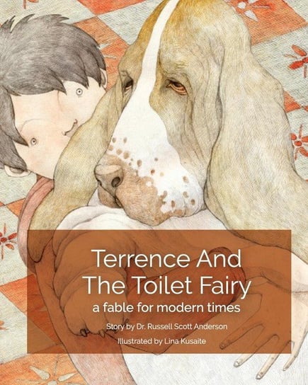 Terrence and the Toilet Fairy Anderson Russell Scott