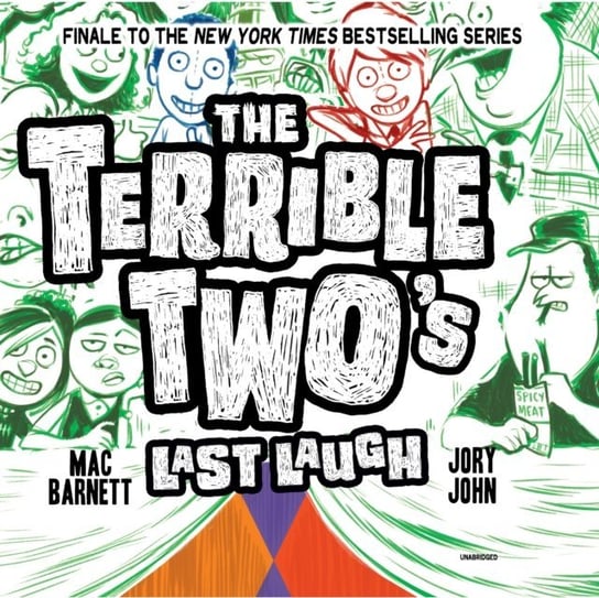 Terrible Two's Last Laugh Barnett Mac, John Jory