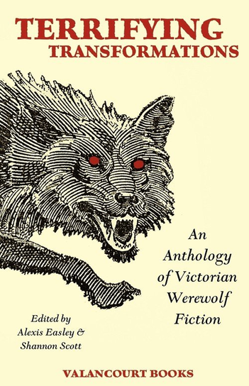 Terrifying Transformations Stoker Bram
