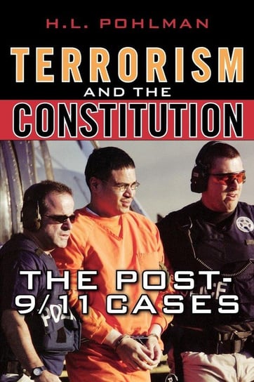 Terrorism and the Constitution Pohlman H. L.