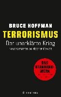 Terrorismus - Der unerklärte Krieg Hoffman Bruce