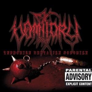 Terrorize Brutalize Vomitory