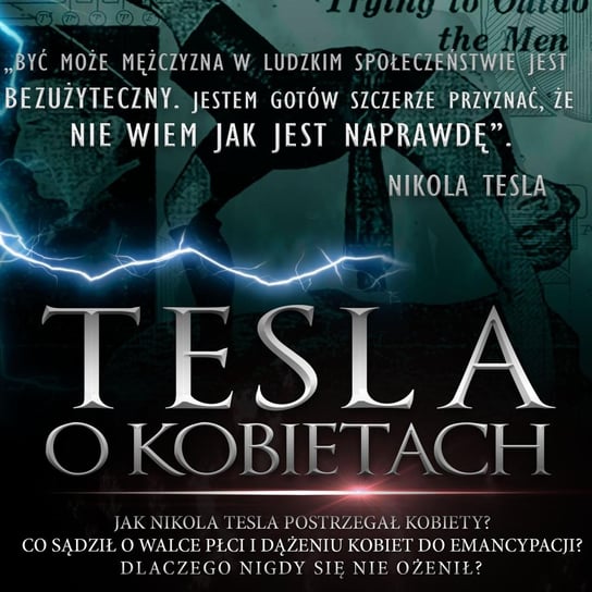 Tesla o kobietach Nikola Tesla