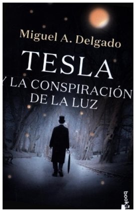Tesla y la conspiracion de la luz Booket