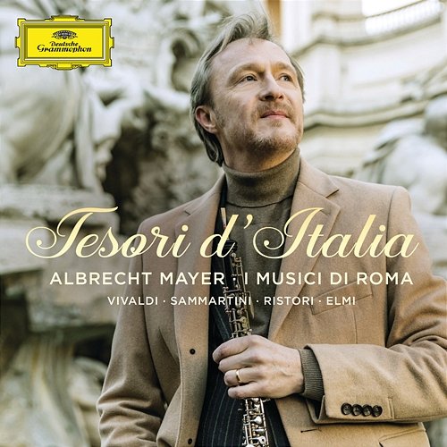 Tesori d'Italia Albrecht Mayer, Luca Pianca, Andrea Zucco, I Musici