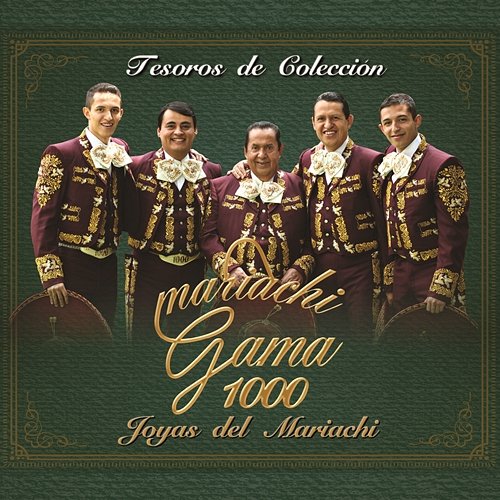 Tesoros de Colección Mariachi Gama 1000, Joyas Del Mariachi
