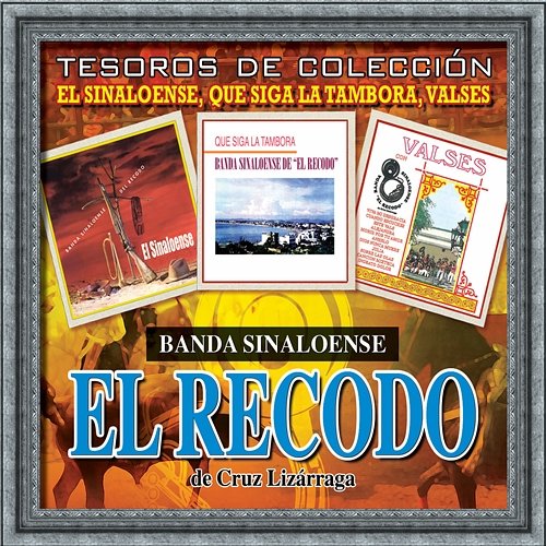 Canción Mixteca Banda Sinaloense El Recodo De Cruz Lizárraga