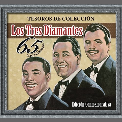 Tesoros de Colección "Los Tres Diamantes" Los Tres Diamantes
