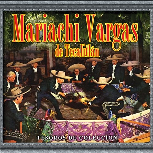 Qué Bonita es Mi Tierra Mariachi Vargas de Tecalitlan