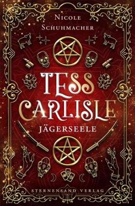 Tess Carlisle (Band 1): Jägerseele Sternensand Verlag