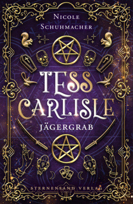 Tess Carlisle (Band 3): Jägergrab Sternensand Verlag