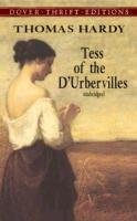 Tess of the D'Urbervilles Hardy Thomas, Hardy Thomas Defendant, Dover Thrift Editions