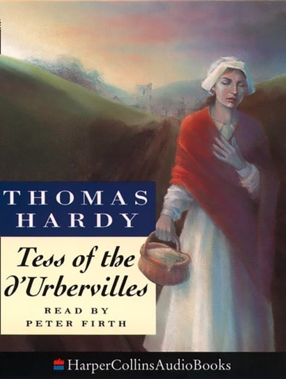 Tess of the d'Urbervilles Hardy Thomas