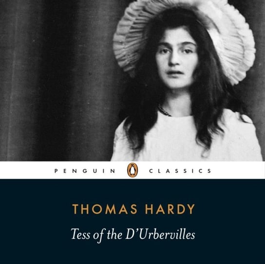 Tess of the D'Urbervilles Hardy Thomas, Bron Eleanor, Venning Christopher