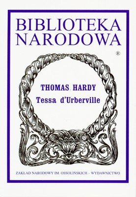 Tessa d`Urberville Hardy Thomas