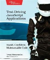 Test-Driving JavaScript Applications Subramaniam Venkat