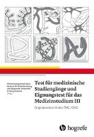 Test für Medizinische Studiengänge und Eignungstest für das Medizinstudium III Hogrefe Verlag Gmbh + Co., Hogrefe Verlag