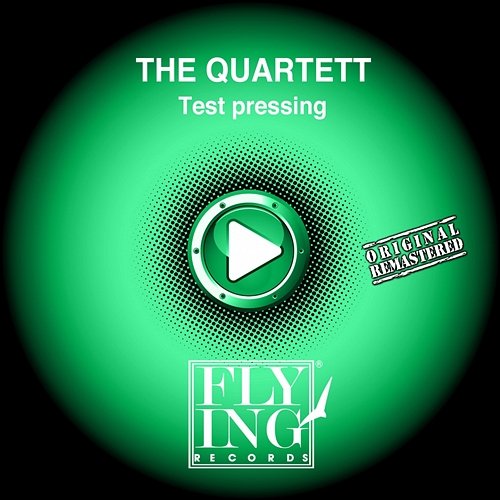 Test Pressing The Quartett