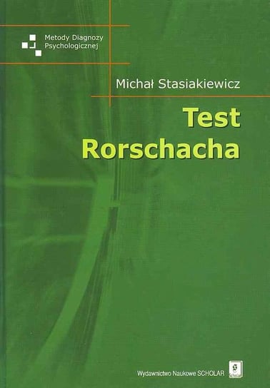 Test Rorschacha Stasiakiewicz Michał