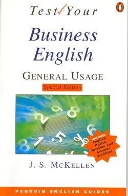 Test your business english. General usage Mckellen J. S.