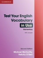 Test Your English Vocabulary in Use - Elementary Mccarthy Michael, O'dell Felicity