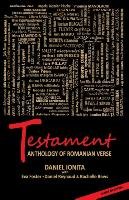 Testament - Anthology of Romanian Verse Ionita Daniel