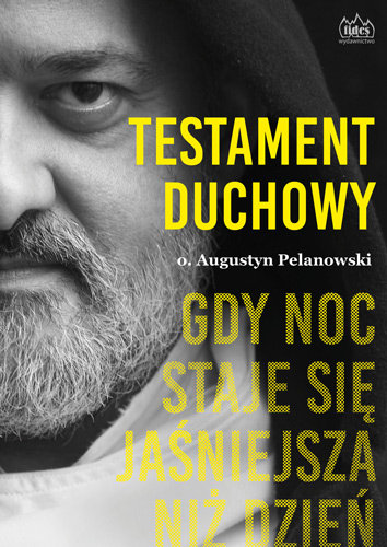 Testament Duchowy Pelanowski Augustyn