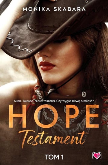 Testament. Hope. Tom 1 - ebook mobi Skabara Monika