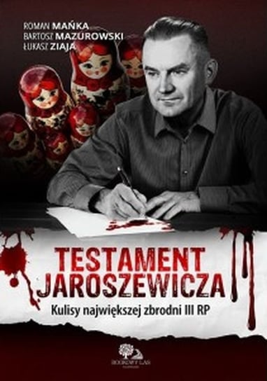 Testament Jaroszewicza Opracowanie zbiorowe