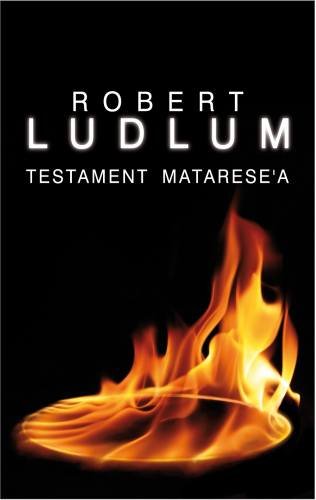 Testament Matarese'a Ludlum Robert