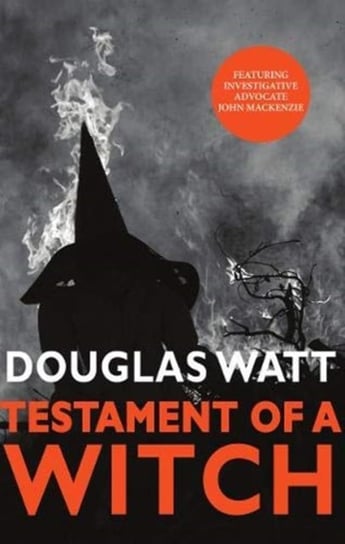 Testament of a Witch Douglas Watt
