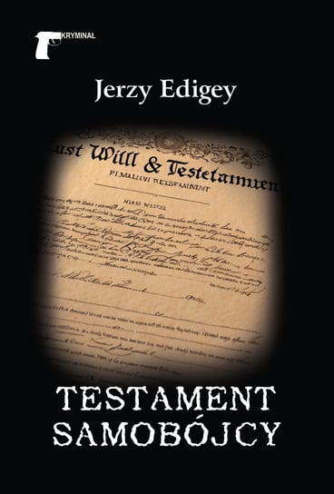 Testament samobójcy Edigey Jerzy