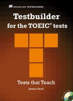 Testbuilder for the TOEIC Tests Pack with CDs & MPO Beck Jessica