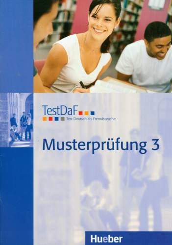 Testdaf Musterprufung 3 Podręcznik z Płytą CD Opracowanie zbiorowe