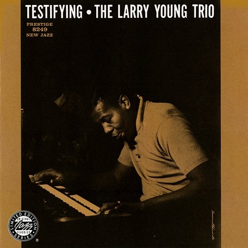Testifying The Larry Young Trio