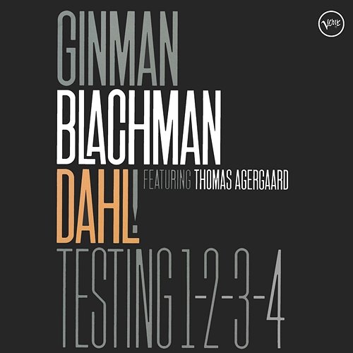 Testing 1-2-3-4 Lennart Ginman, Thomas Blachman, Carsten Dahl
